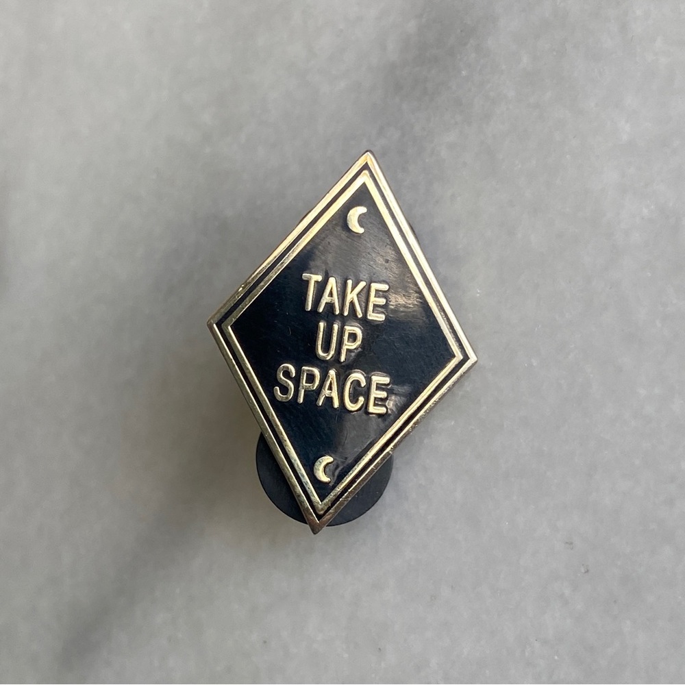 PUNKY PINS • Take Up Space Enamel Pin Boundaries Punk Goth Gold Tone Diamond